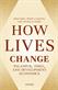 How Lives Change: Palanpur, India, and Development Economics